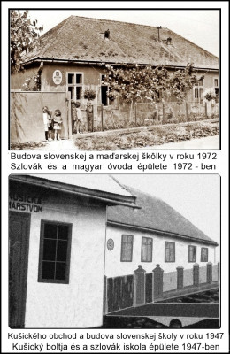 budova škôlky 1972,Kušickyho obchod a slovenská škola 1947.jpg